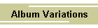 Album Variations