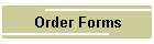 Order Forms